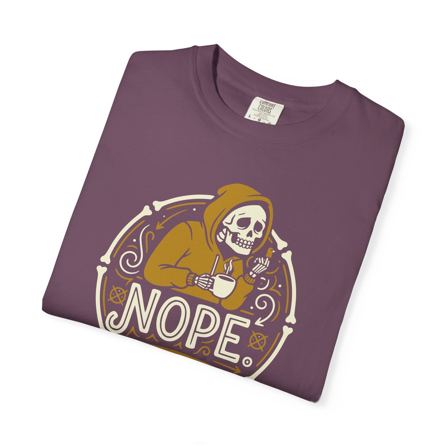 "Nope. Not Today." Skull Tee — Funny Grim Reaper Flipping the Bird Graphic T-Shirt