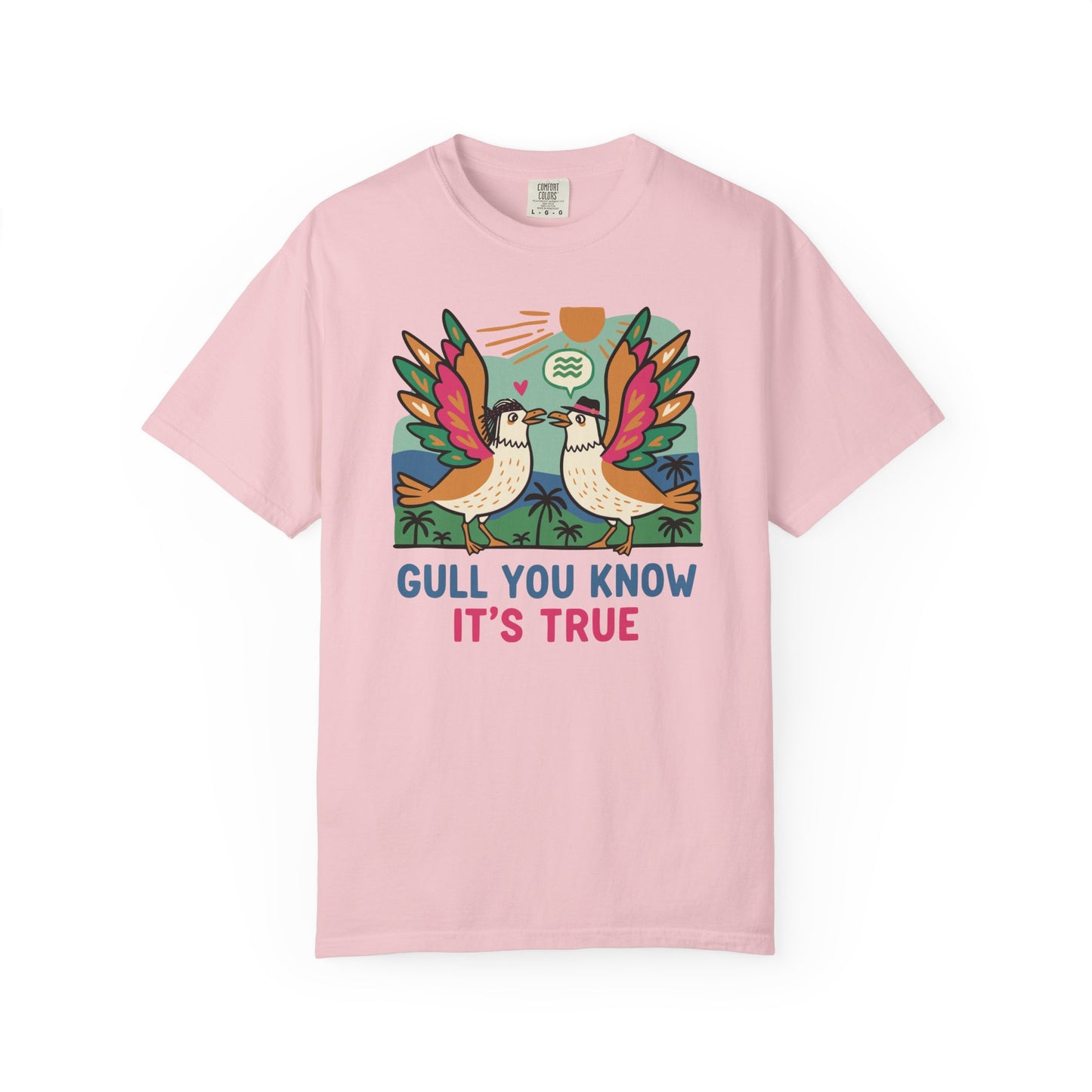 Gull You Know It's True T-Shirt - Funny Retro Seagull Tee