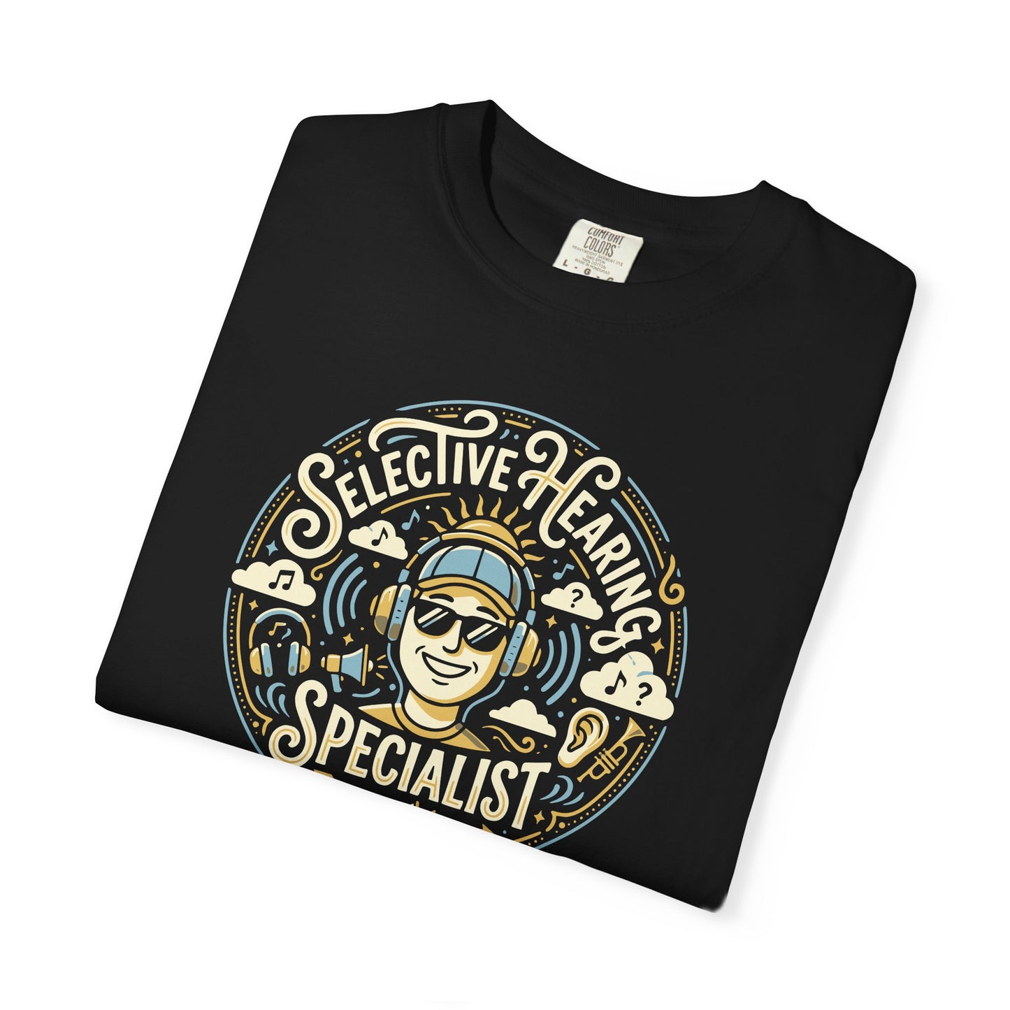 Selective Hearing Specialist T-Shirt — Funny Earbuds Graphic Tee