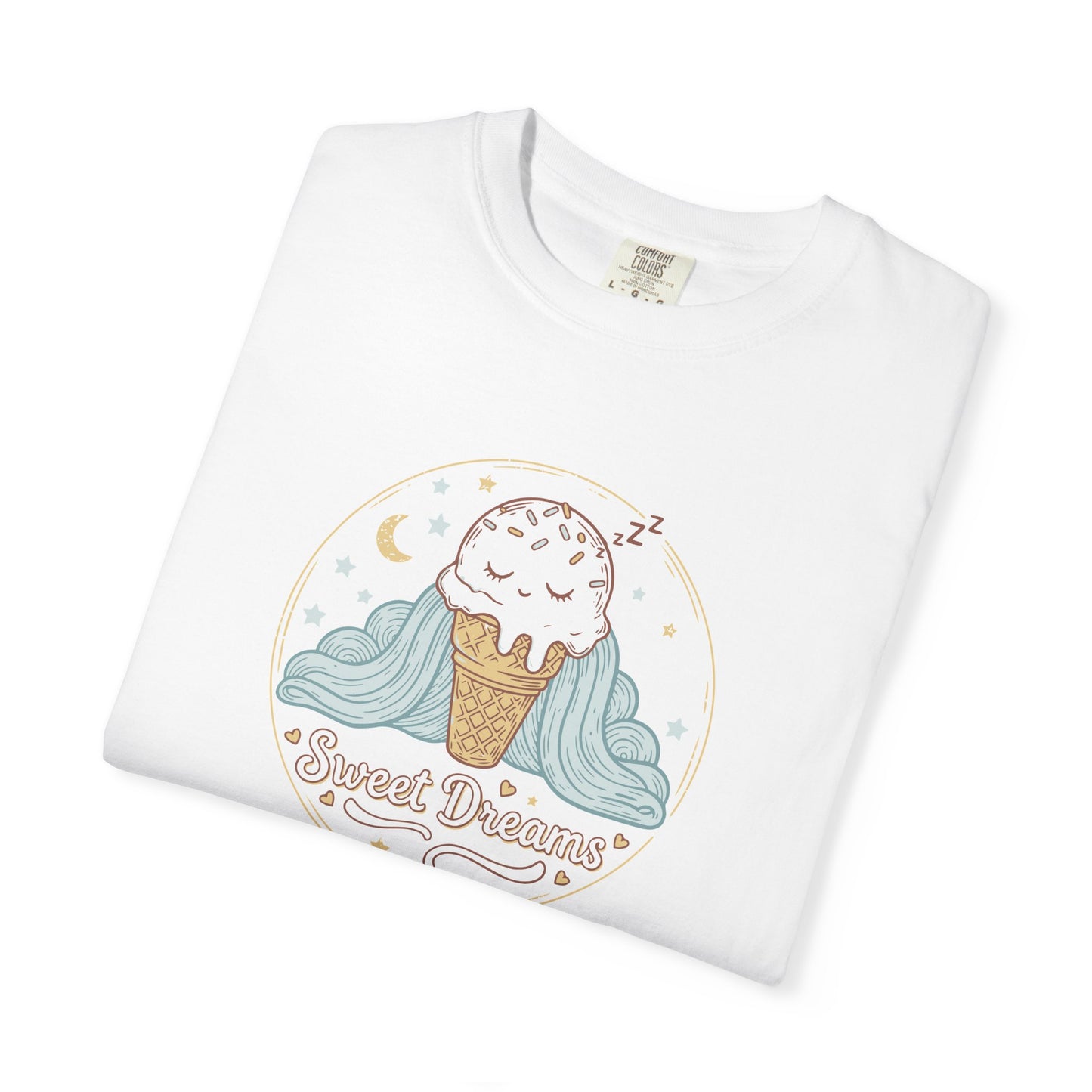 Sweet Dreams Ice Cream T-Shirt — Cute Pastel Dessert Graphic Tee
