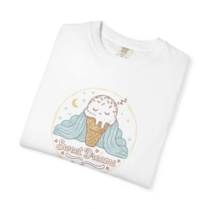 Sweet Dreams Ice Cream T-Shirt — Cute Pastel Dessert Graphic Tee