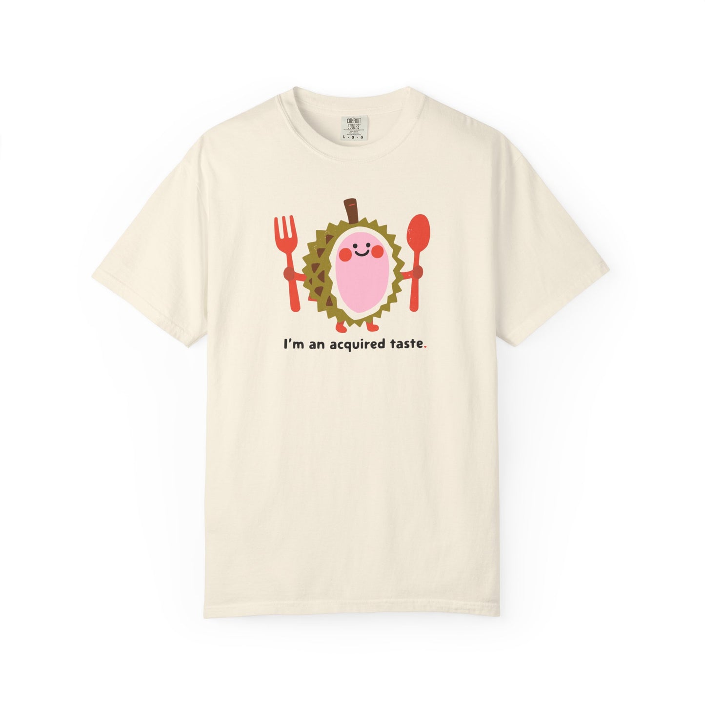 I'm an Acquired Taste Durian T-Shirt — Cute Fruit Graphic Tee
