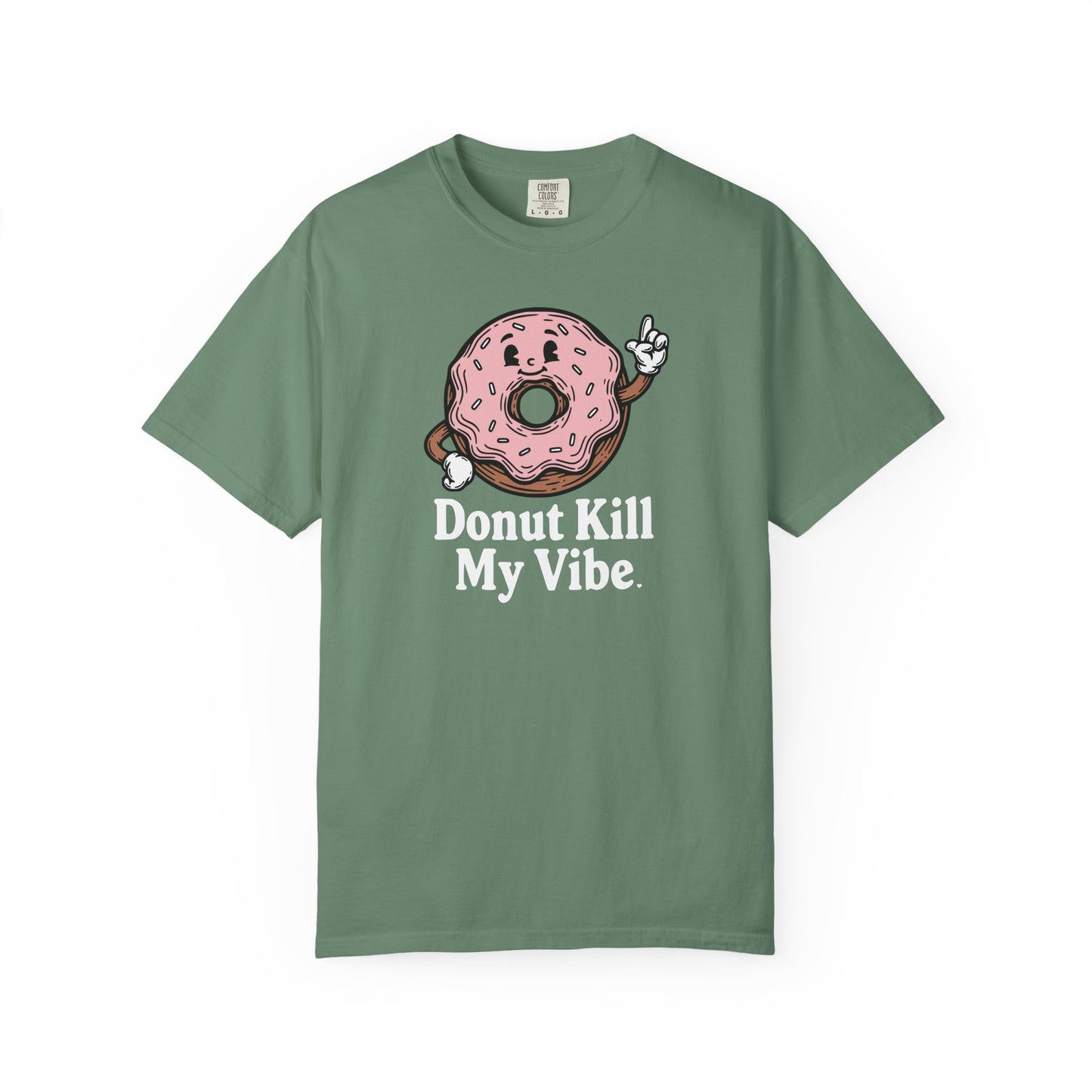 Donut Kill My Vibe T-Shirt - Sweet Retro Tee