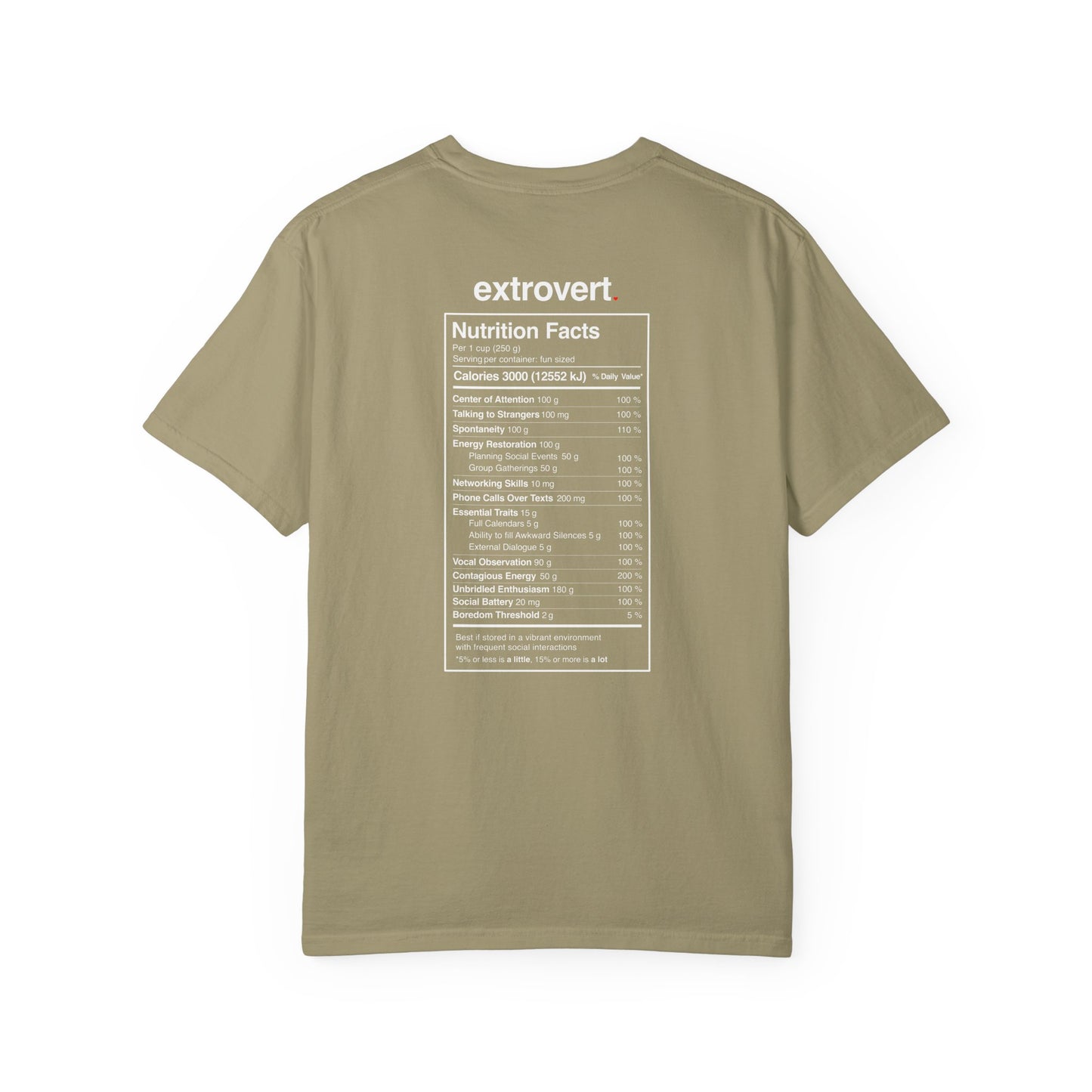Extrovert T-Shirt — "Extrovert" Front + Nutrition Facts Back Graphic Tee
