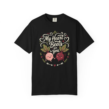 “My Heart Beets for You” T-Shirt — Cute Veggie Valentine Beet Couple Graphic Tee