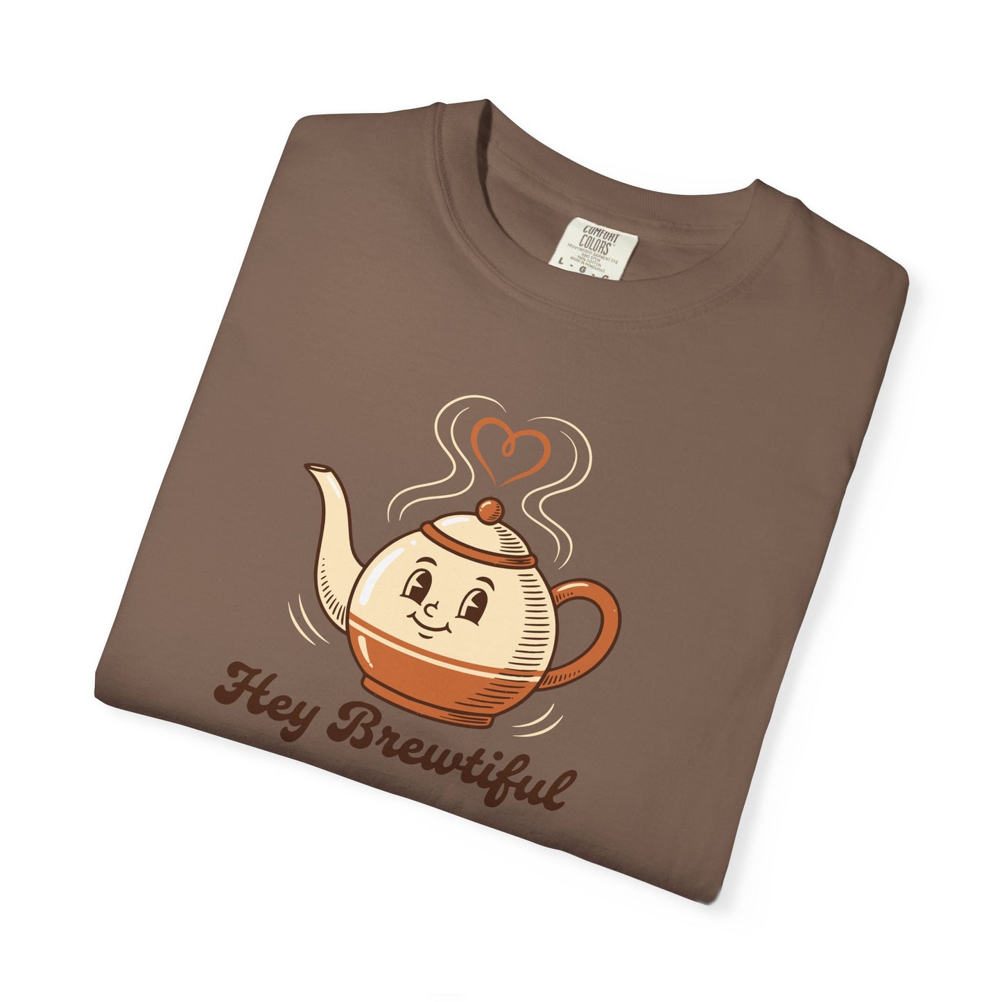 Hey Brewtiful - Coffee & Tea Lovers Cozy T-shirt