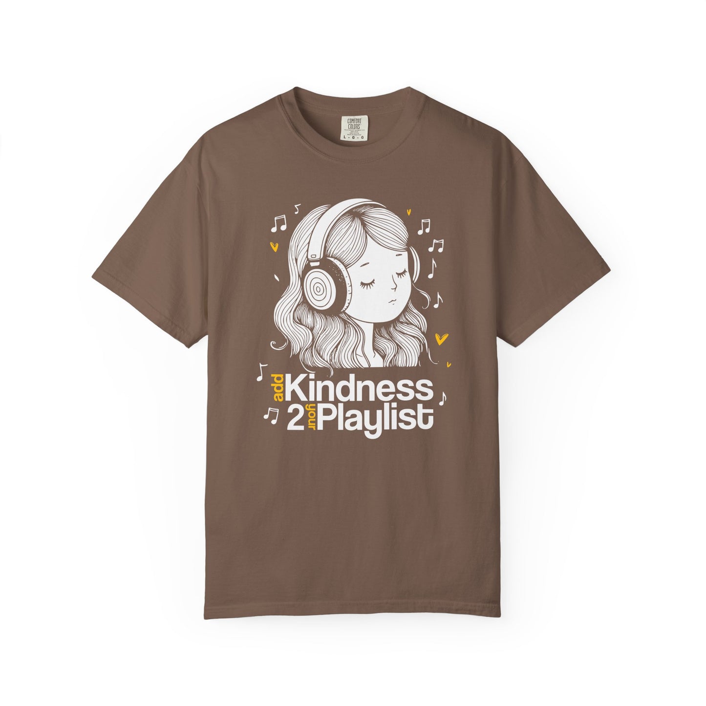 "Add Kindness 2 Your Playlist" T-Shirt — Cute Inspirational Music Lover Graphic Tee