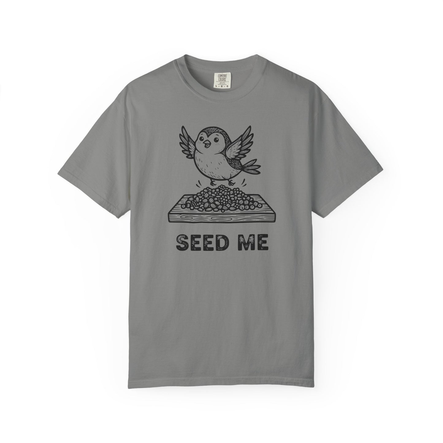 "Seed Me" Bird Watching T-Shirt - Funny Birder Gift - Bird Lover Humor