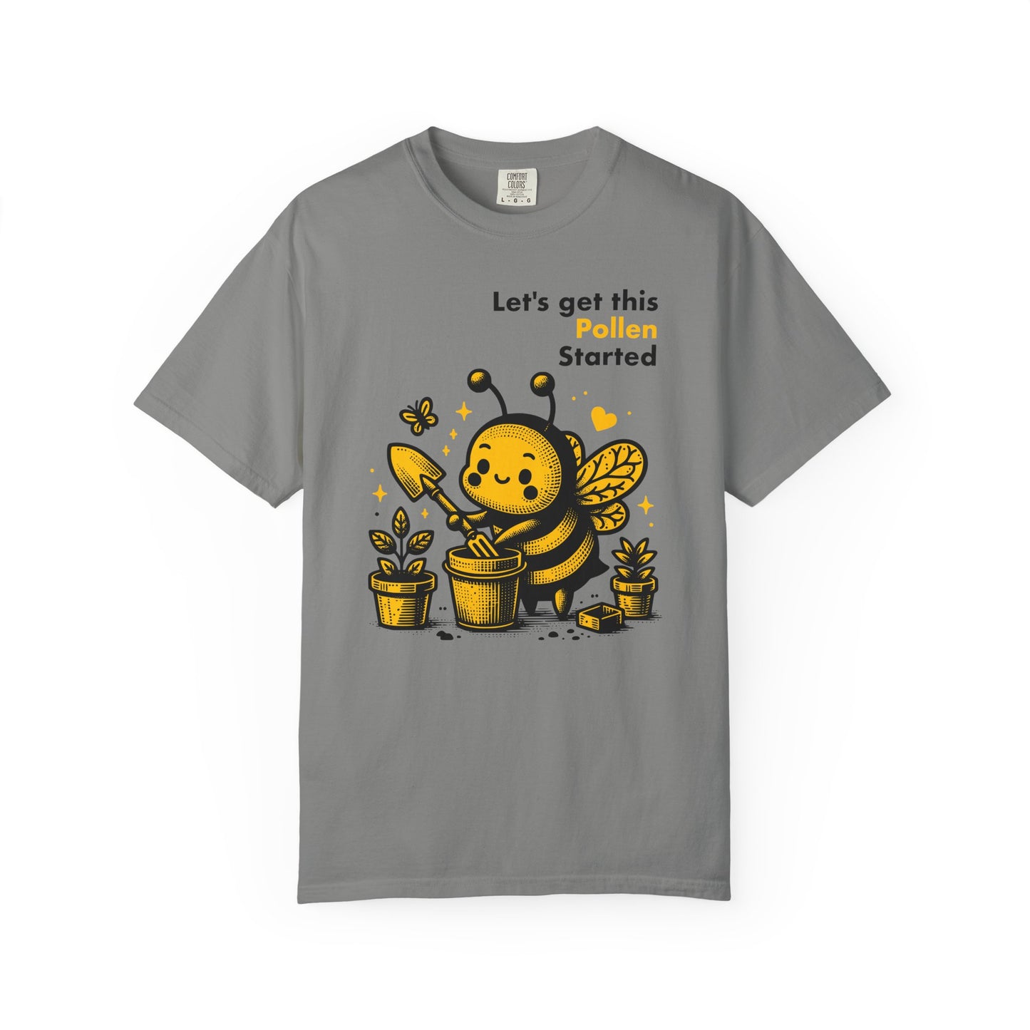 "Let's Get This Pollen Started" Bee Gardening T-Shirt — Cute Beekeeper Planting Party Tee
