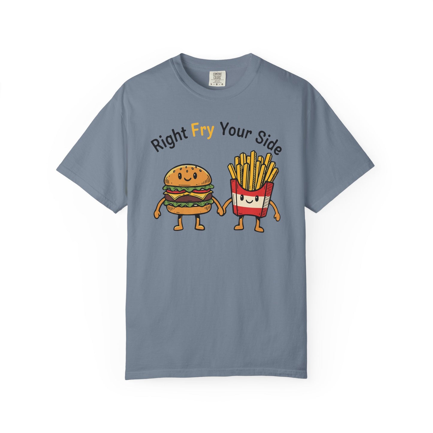 Right Fry Your Side Burger & Fries T-Shirt - Cheeseburger French Fries Retro Tee