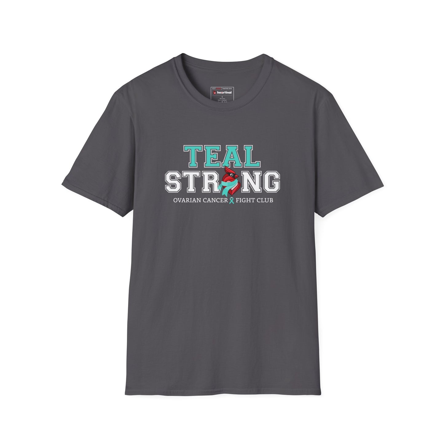 Teal Strong T-Shirt — Ovarian Cancer Awareness Support Tee