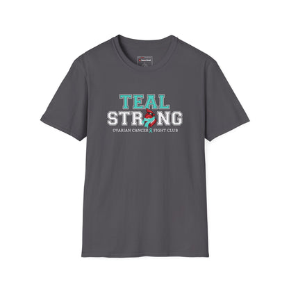 Teal Strong T-Shirt — Ovarian Cancer Awareness Support Tee
