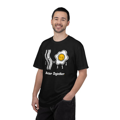 Better Together Bacon & Egg T-Shirt — Cute Breakfast Couple Tee