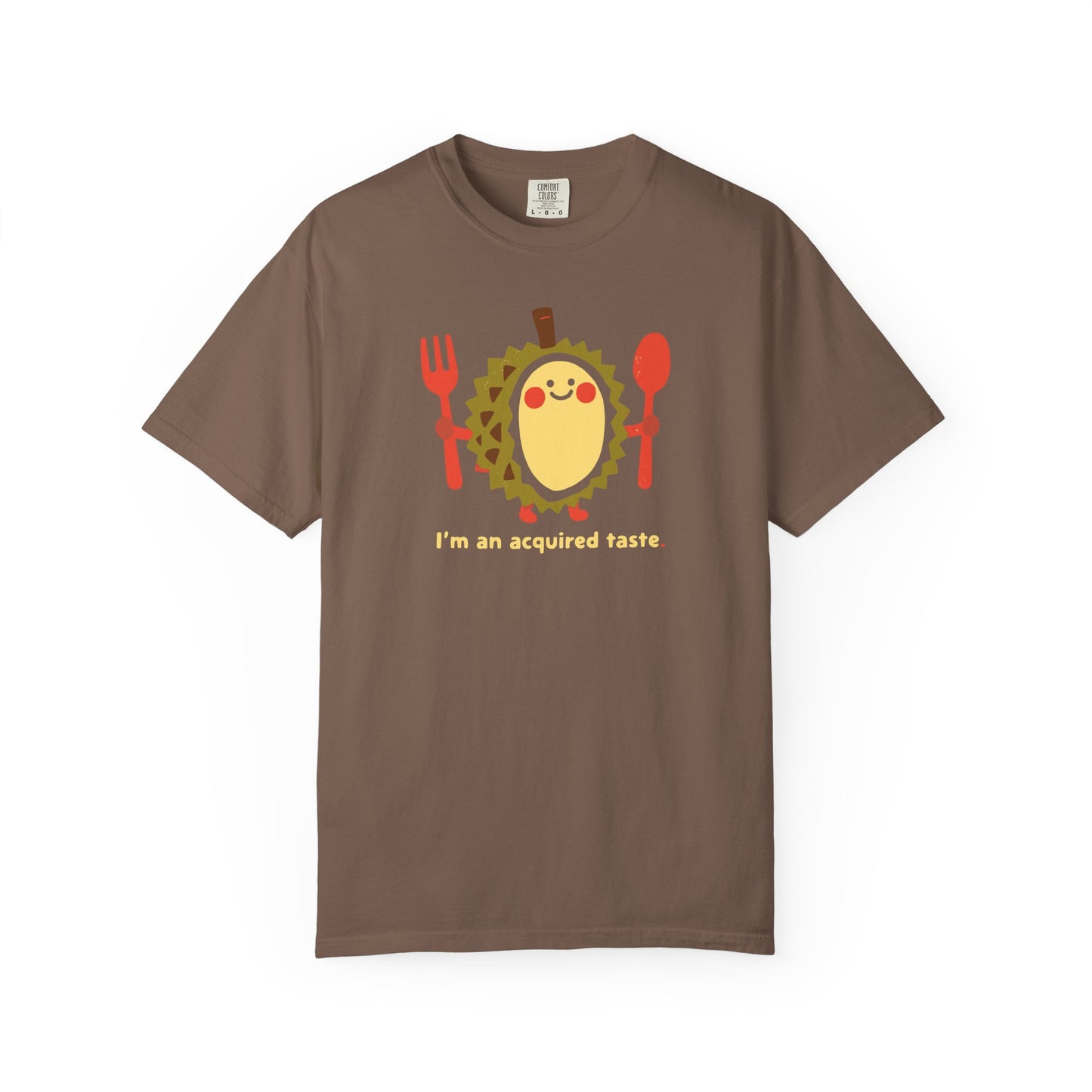 I'm an Acquired Taste Durian T-Shirt — Cute Fruit Graphic Tee