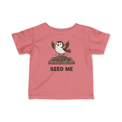 "Seed Me" Infant Tee — Cute Hungry Baby Bird Graphic Shirt
