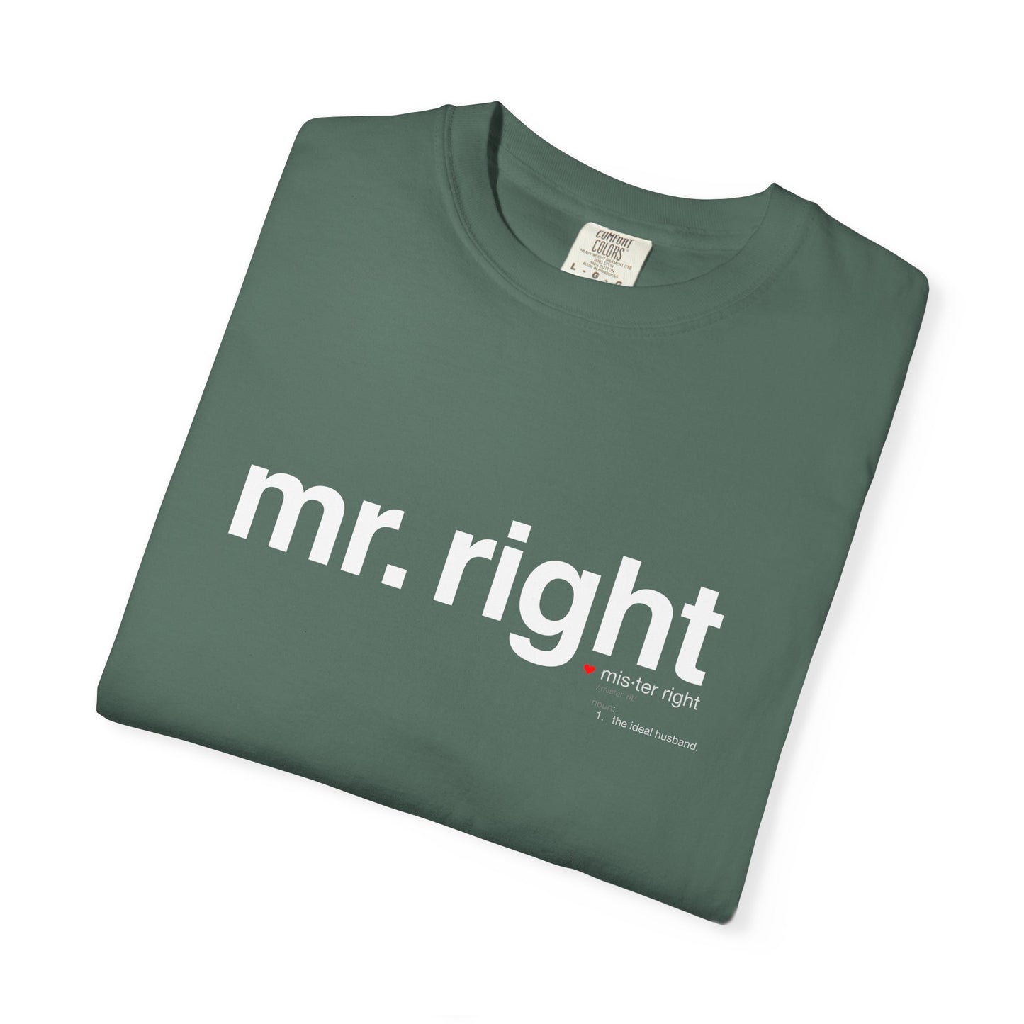 Mr. Right Couples Tee — "mr. right" Front Text with Nutrition Facts Back Graphic T-Shirt