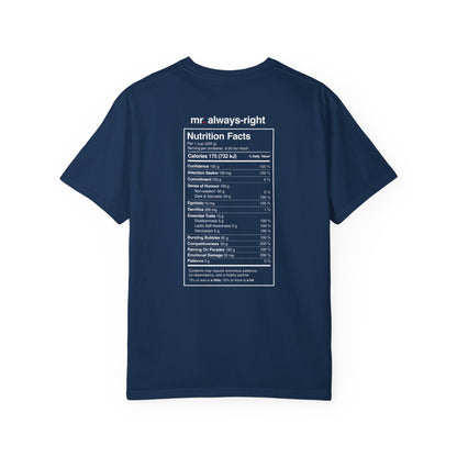 Mr. Always-Right Couples Tee — Funny Graphic with Nutrition Facts Back T-Shirt