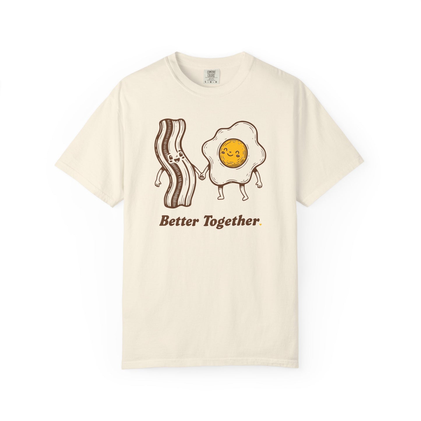 Better Together Bacon & Egg T-Shirt — Cute Breakfast Couple Tee
