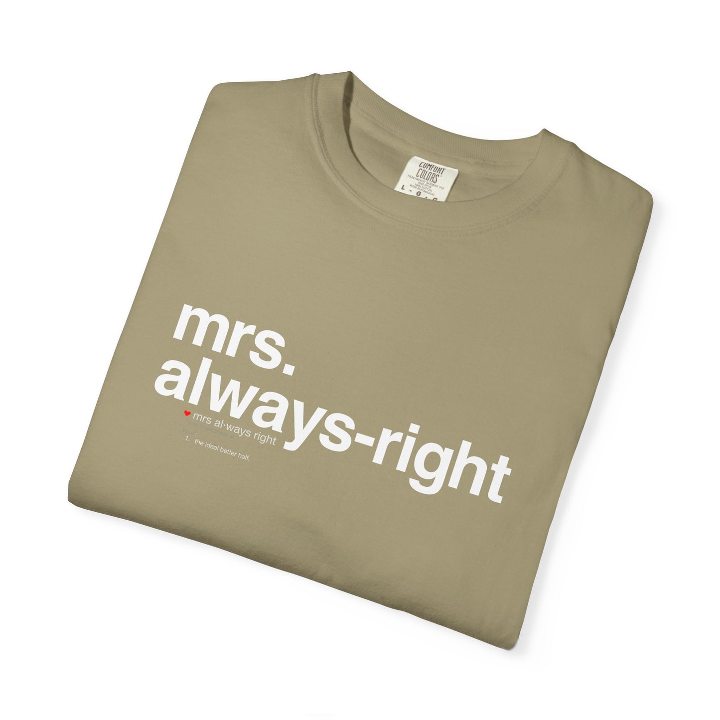 Mrs. Always-Right Couples Tee  — "mrs. always right" Front Text with 'Nutrition Facts' Back Print T-Shirt