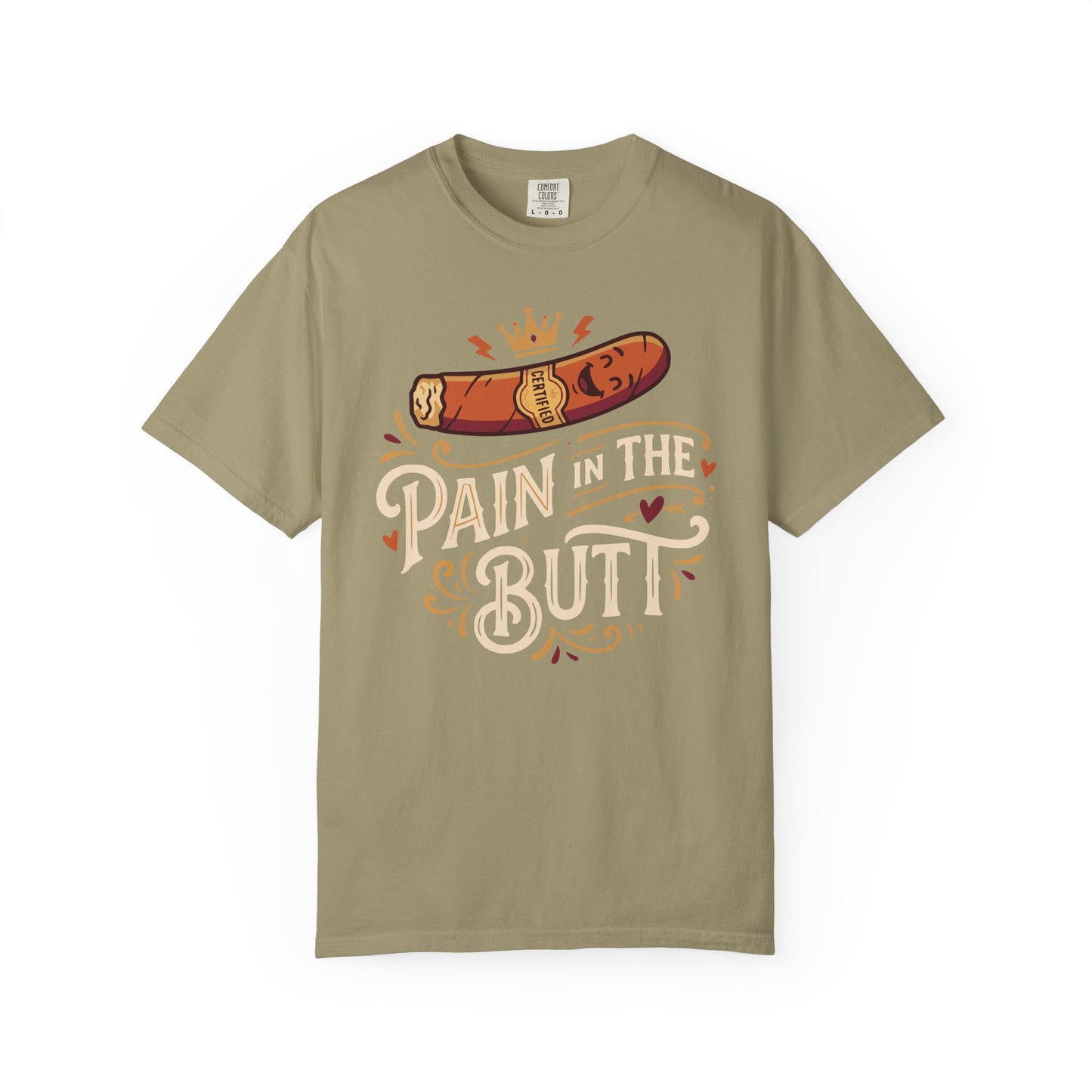 Certified Royal “Pain in the Butt” T‑Shirt — Cigar Pun Graphic Tee