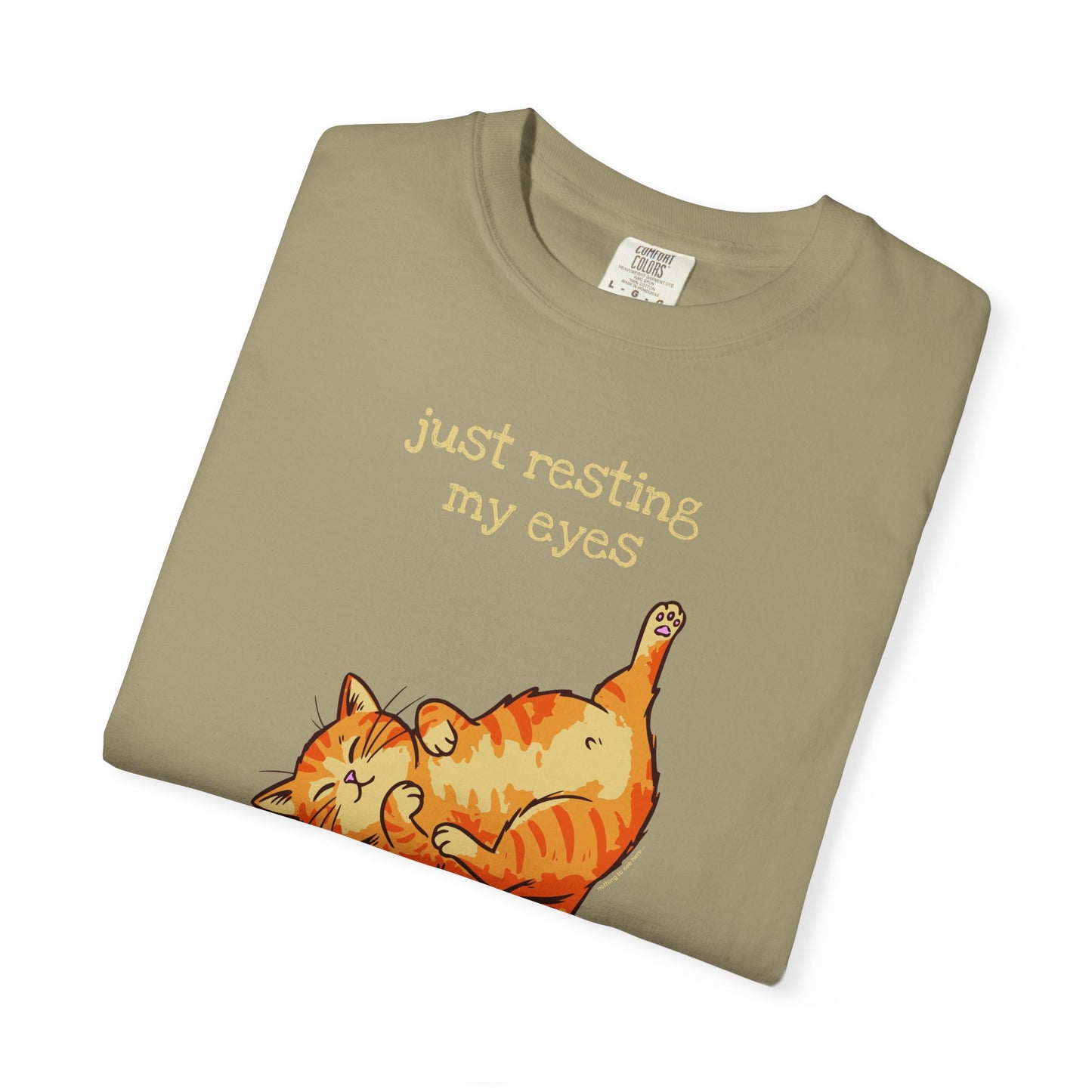 "Just Resting My Eyes" T-Shirt — Awkward Cat Nap Graphic Tee