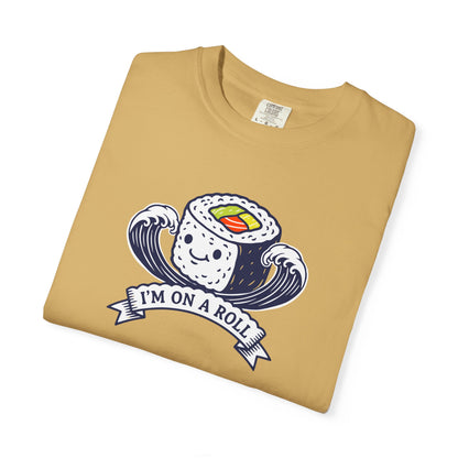 I'm On A Roll Sushi T-Shirt — Cute Kawaii Seafood Graphic Tee