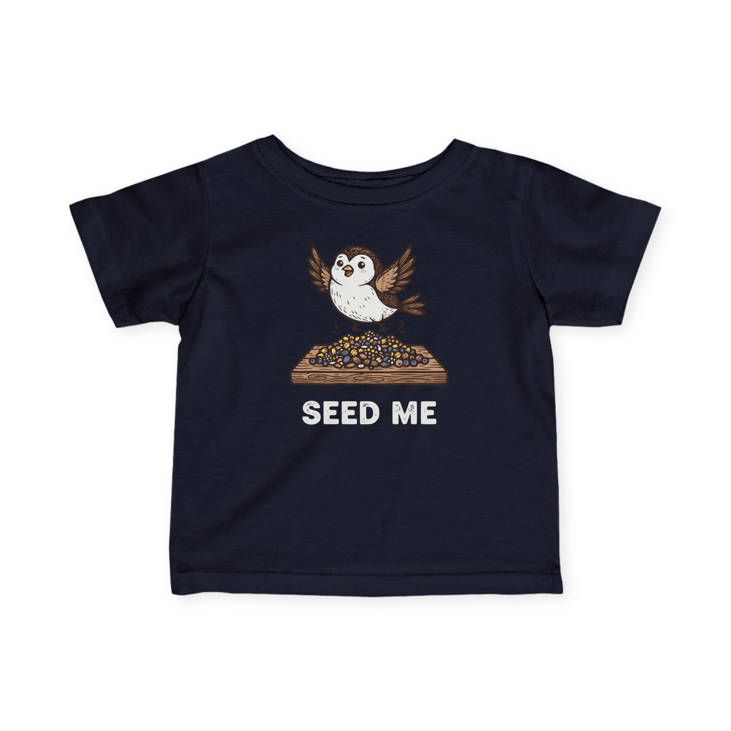 "Seed Me" Infant Tee — Cute Hungry Baby Bird Graphic Shirt