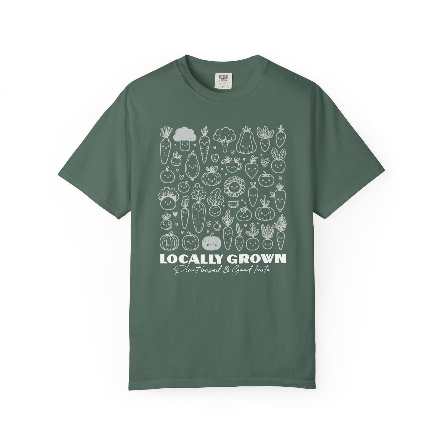 "Locally Grown: Plant Based & Good Taste" T-Shirt — Organic Vegan Farmer Garden Tee