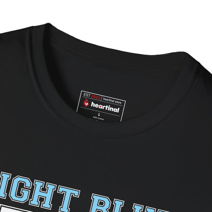 Light Blue Strong - Prostate Cancer Awareness T-Shirt