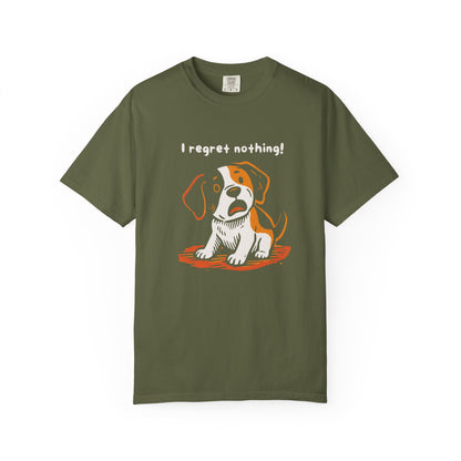 "I Regret Nothing" Unisex Tee - Funny Puppy T-Shirt