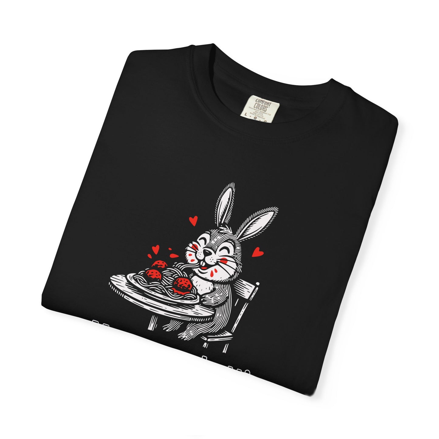 More Spaghetti Less Upsetti T-Shirt — Cute Bunny Pasta Graphic Tee