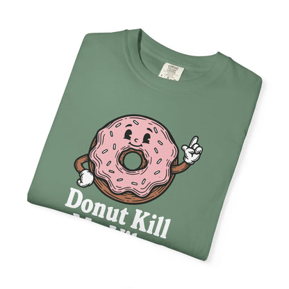 Donut Kill My Vibe T-Shirt - Sweet Retro Tee