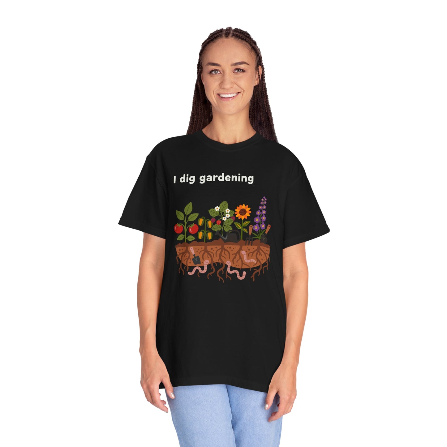“I Dig Gardening” T-Shirt — Cute Plant Flower Vegetable Garden Lover Tee