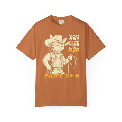 "You Just Yee'd Your Last Haw Partner" Cowboy Cat T-Shirt — Funny Vintage Western Graphic Tee