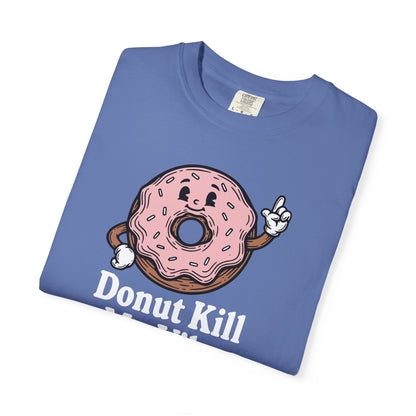 Donut Kill My Vibe T-Shirt - Sweet Retro Tee