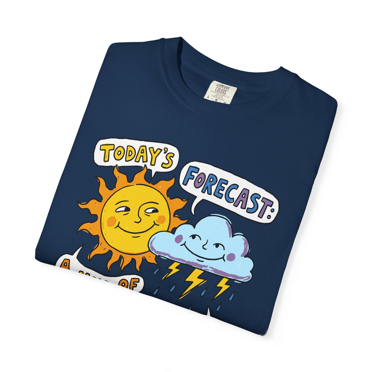 "Today's Forecast: A Mix of Fun and Louds" Tee — Playful Weather Cartoon T-Shirt