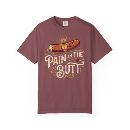 Certified Royal “Pain in the Butt” T‑Shirt — Cigar Pun Graphic Tee