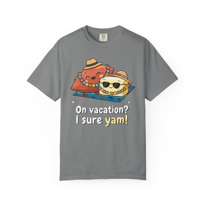 "On vacation? I sure yam!" Couples Tee — Cute Yam Butter Summer Vacation Vibes T-Shirt
