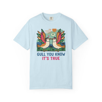 Gull You Know It's True T-Shirt - Funny Retro Seagull Tee