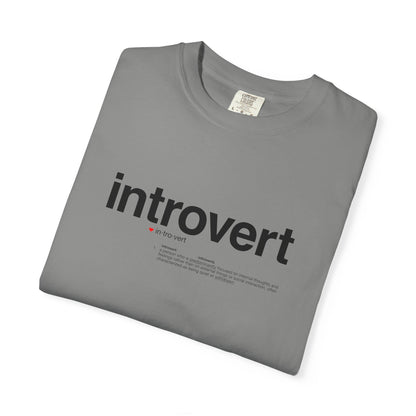 Introvert T-Shirt — "Introvert" Front + Nutrition Facts Back Graphic Tee
