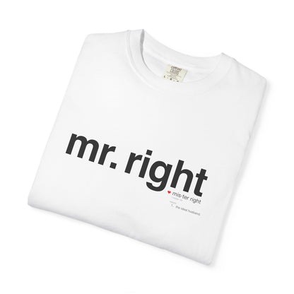 Mr. Right Couples Tee — "mr. right" Front Text with Nutrition Facts Back Graphic T-Shirt