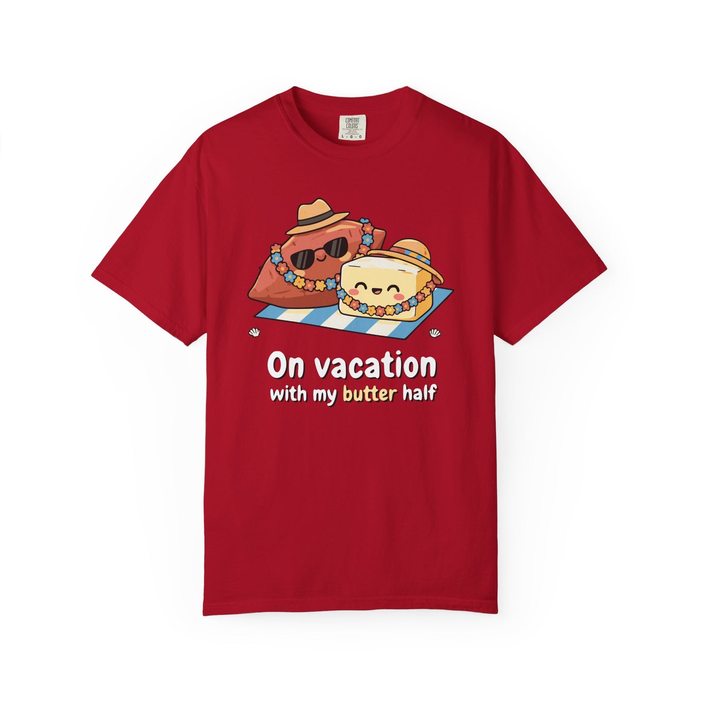 "On vacation with my butter half" Couples Tee —  Cute Vacation Yam Butter Summer T-Shirt