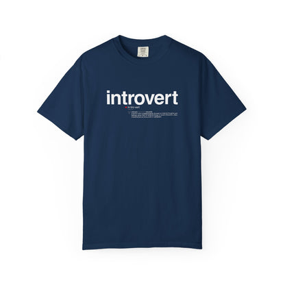 Introvert T-Shirt — "Introvert" Front + Nutrition Facts Back Graphic Tee