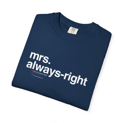 Mrs. Always-Right Couples Tee  — "mrs. always right" Front Text with 'Nutrition Facts' Back Print T-Shirt
