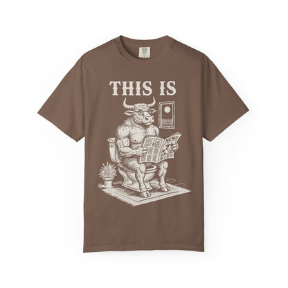 "This Is" T-Shirt — Bull Reading Newspaper on Toilet Graphic Tee