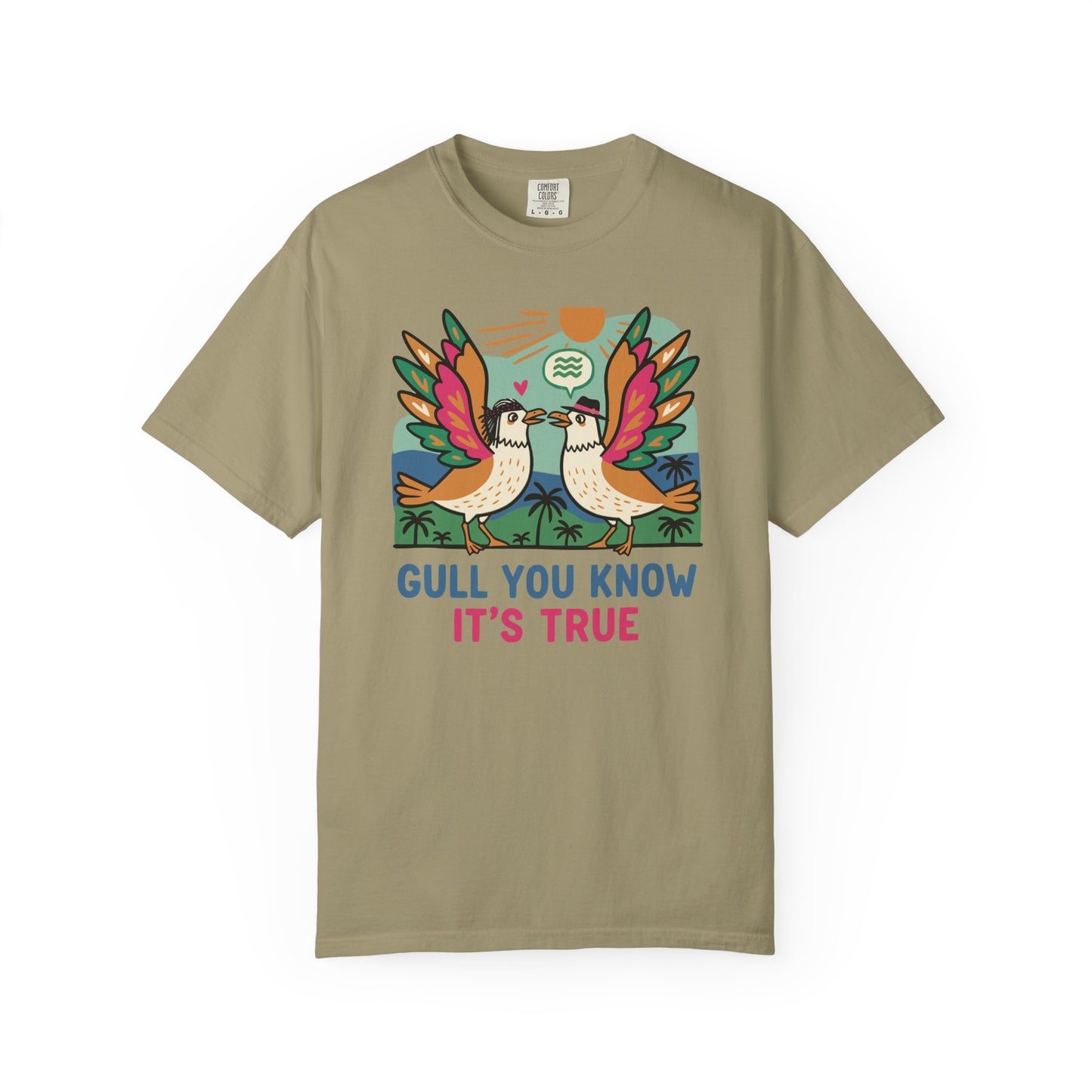 Gull You Know It's True T-Shirt - Funny Retro Seagull Tee