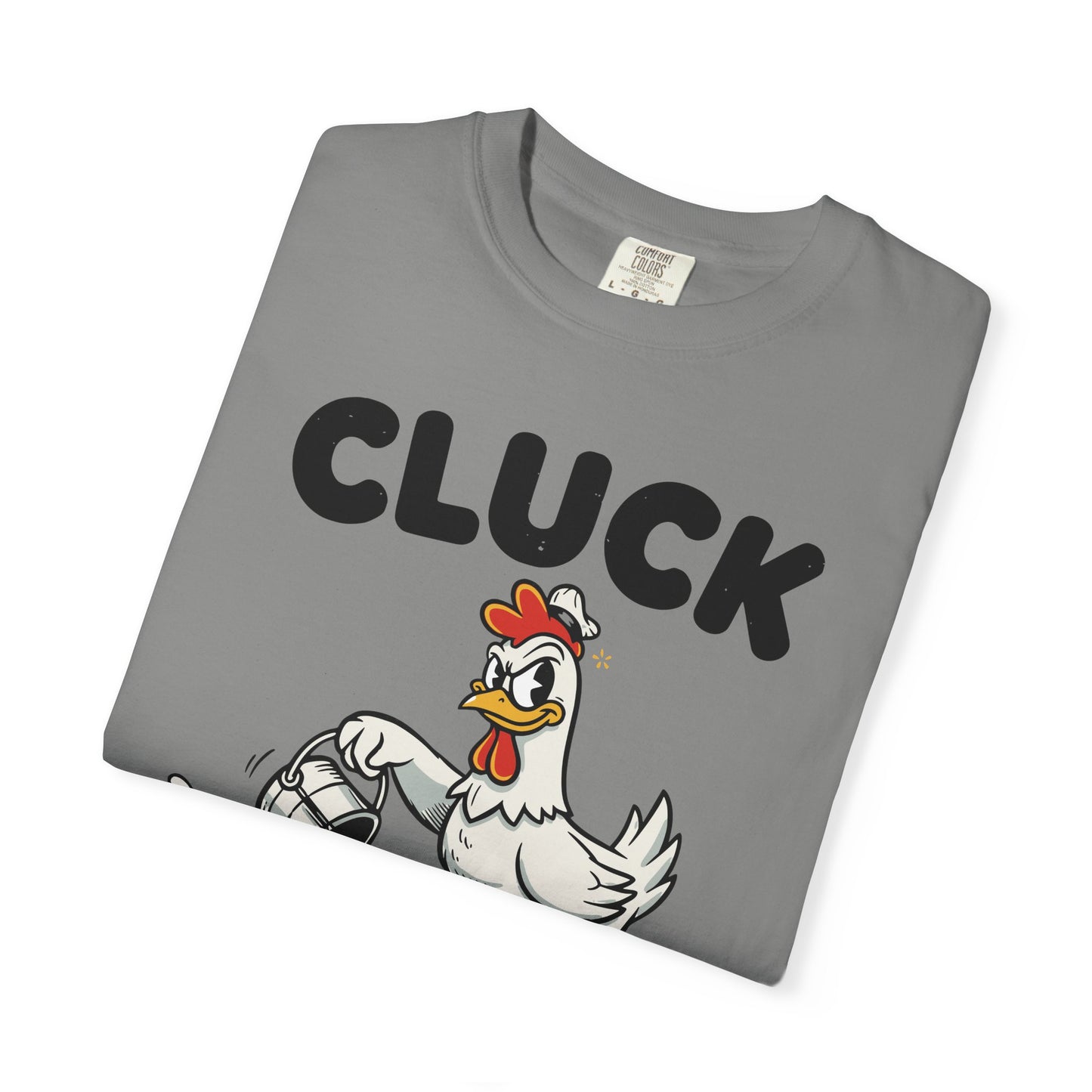 "Cluck: Excuse My Fowl Language" T-Shirt — Funny Chicken Graphic Tee