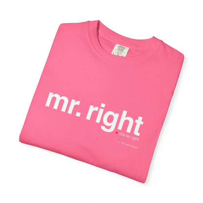 Mr. Right Couples Tee — "mr. right" Front Text with Nutrition Facts Back Graphic T-Shirt