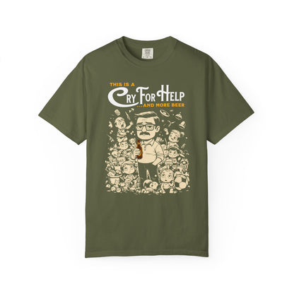 "This Is A Cry For Help and More Beer" T-Shirt — Funny Cartoon Dad Tee