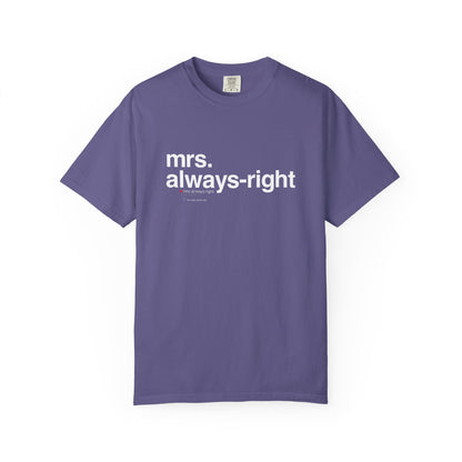 Mrs. Always-Right Couples Tee  — "mrs. always right" Front Text with 'Nutrition Facts' Back Print T-Shirt